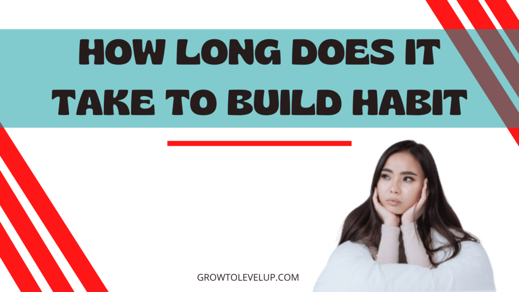 How long does it take to build habit