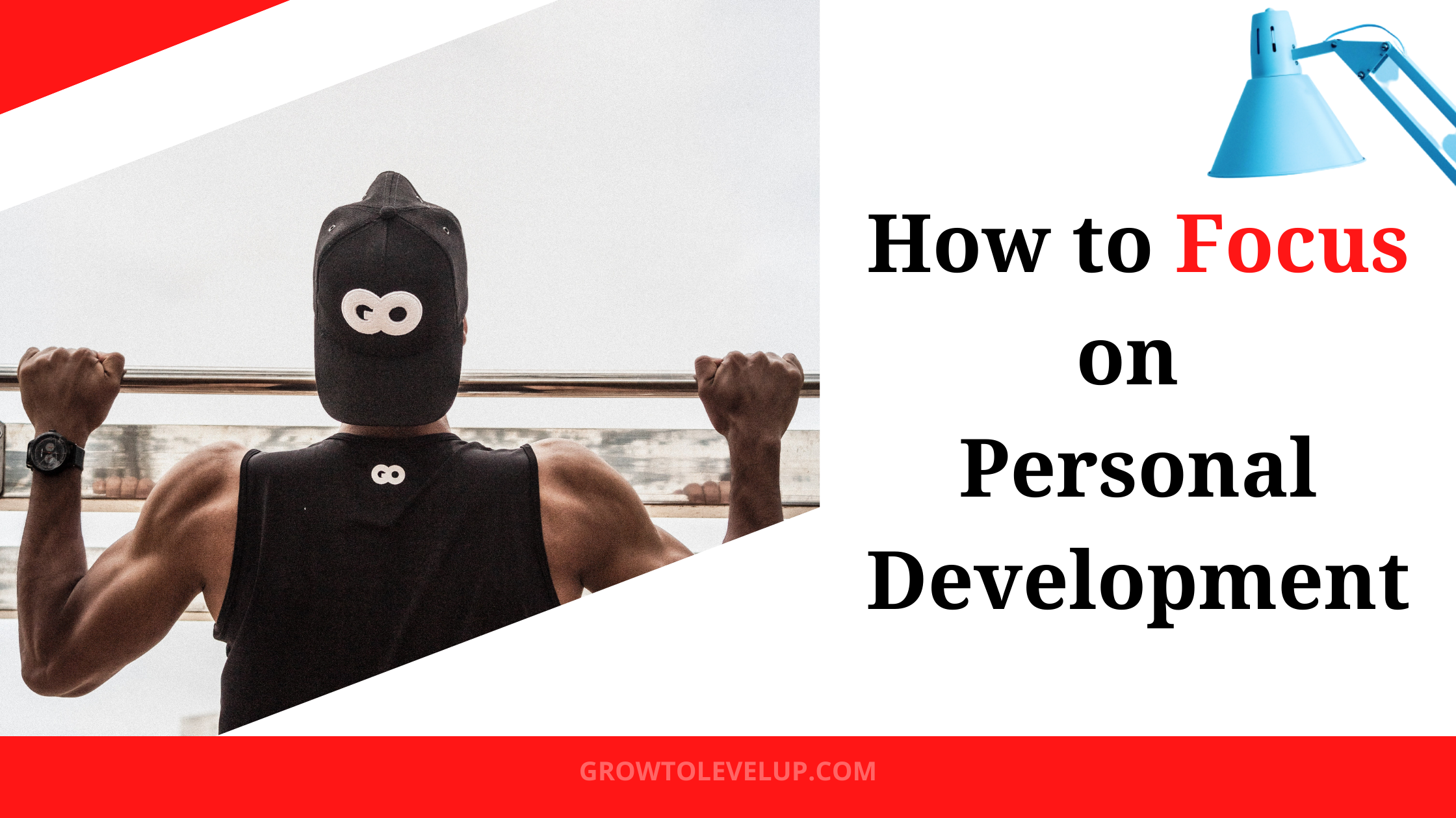 how-to-focus-on-personal-development-grow-to-level-up